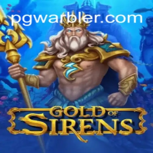 Descubra o Fascinante Universo de GoldofSirens