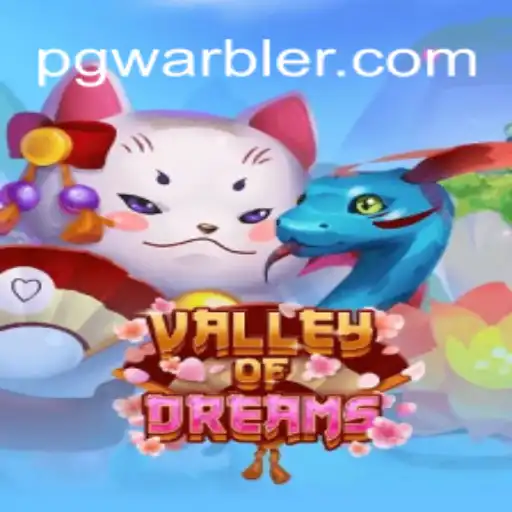 Descubra o Mundo Fascinante de ValleyofDreams com WarblerPG.com